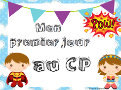 Pancarte "Mon 1er jour en CP"